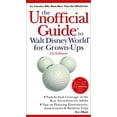 thumbnail image 1 of Pre-Owned The Unoffical Guide to Walt Disney World for Grown-Ups, 9780028633534, 0028633539, Paperback, 1 edition, 1 of 1
