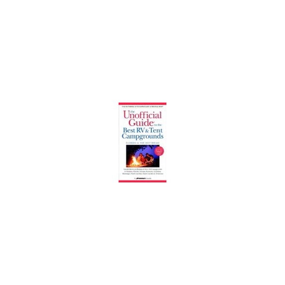 Pre-Owned The Unofficial Guide to the Best RV and Tent Campgrounds in Florida & the Southeast (Unofficial Guides) (Paperback) 0764562517 9780764562518