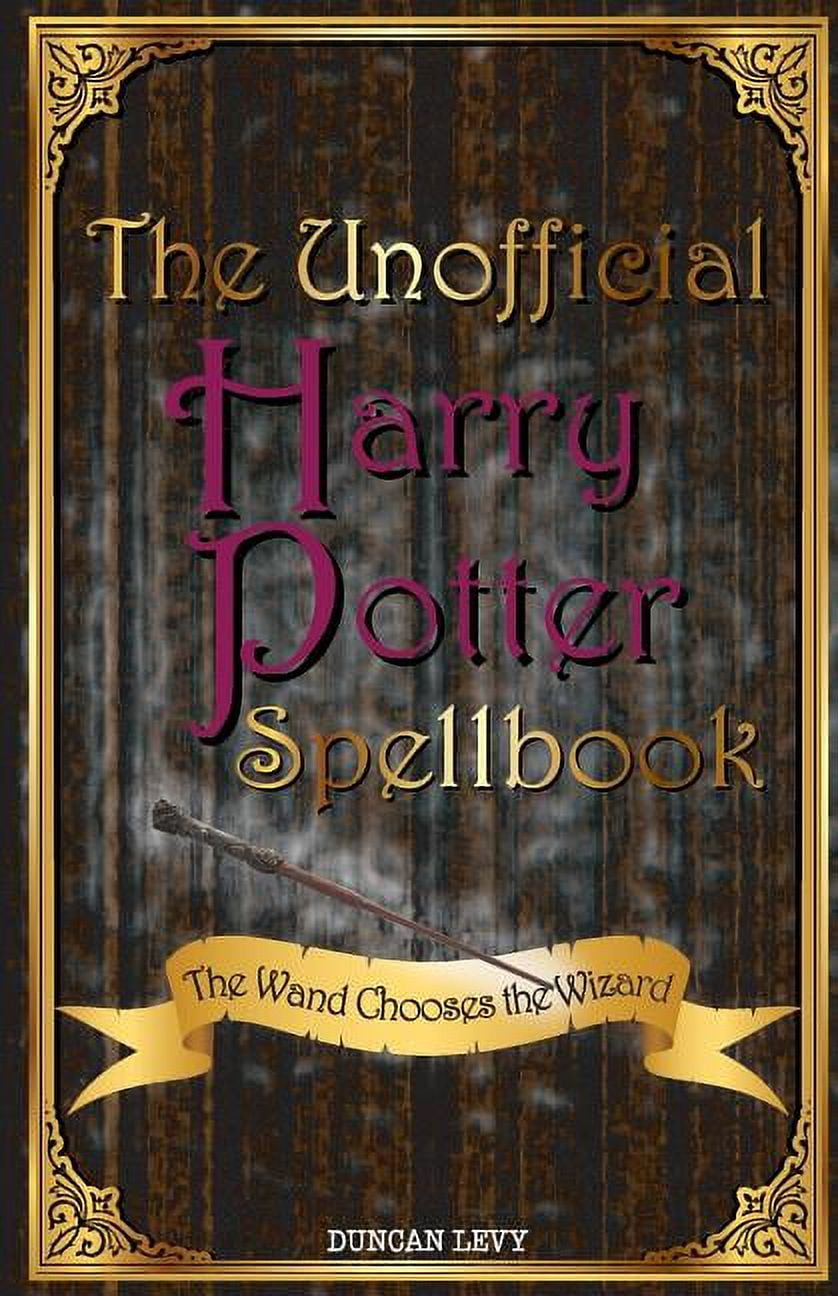 The Unofficial Harry Potter Spellbook, Paperback