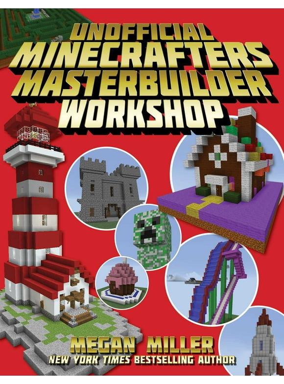 The Unofficial Minecrafters Master Builder Workshop (Paperback)