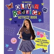 The Unofficial Olivia Rodrigo Activity Book Trivia, Quizzes, Games, and Coloring for Fans with Guts, Paperback