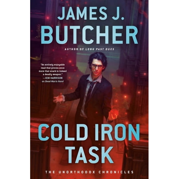The Unorthodox Chronicles Cold Iron Task, (Hardcover)