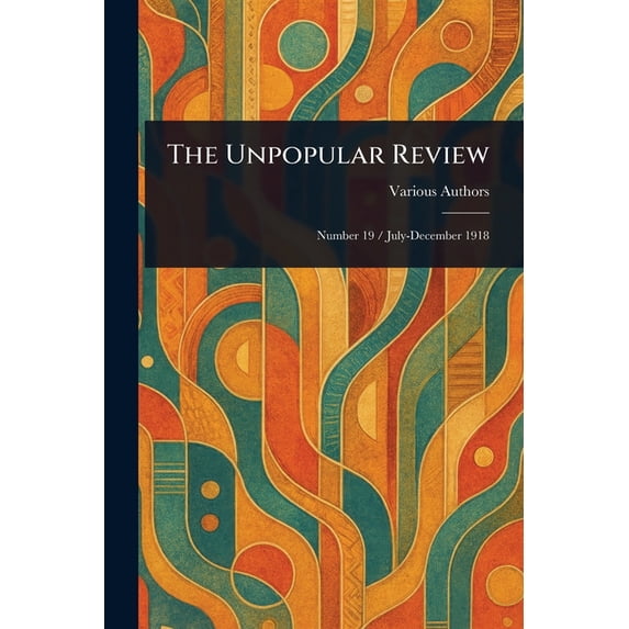 The Unpopular Review, (Paperback)