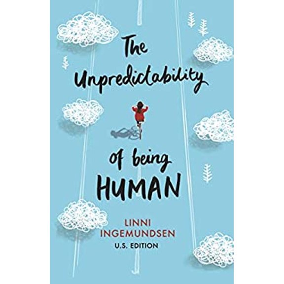 Pre-Owned The Unpredictability of Being Human (Paperback) 1944589368 9781944589363