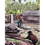 The Unpredictable, Paperback