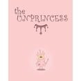 thumbnail image 1 of The Unprincess: A bedtime story for kids., (Paperback), 1 of 1