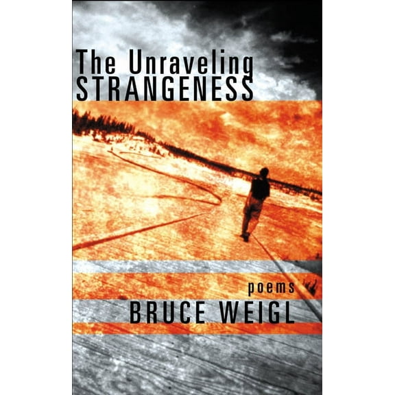 The Unraveling Strangeness (Paperback)