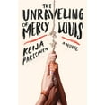 thumbnail image 1 of The Unraveling of Mercy Louis, (Hardcover), 1 of 1