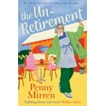 thumbnail image 1 of The Unretirement, (Paperback), 1 of 2