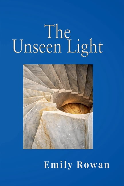 The Unseen Light, (Paperback)