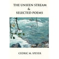 thumbnail image 1 of The Unseen Stream and Selected Poems, 1 of 1