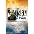 thumbnail image 1 of Pre-Owned The Unseen Voice: The Invisible Child (Paperback) 1097767922 9781097767922, 1 of 1