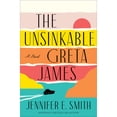 thumbnail image 1 of The Unsinkable Greta James (Hardcover) by Jennifer E Smith, 1 of 1