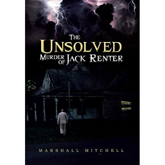 The Unsolved Murder of Jack Renter (Hardcover)