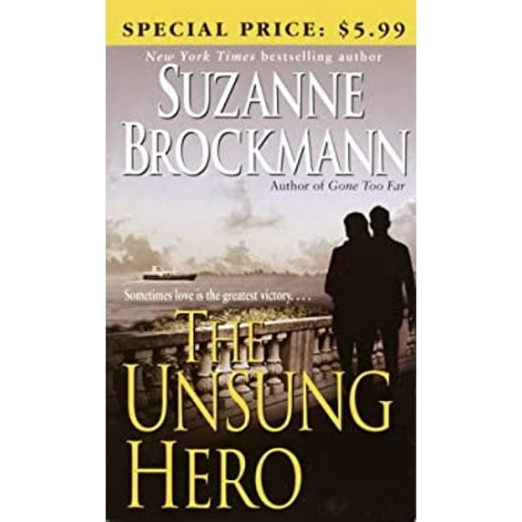 Pre-Owned The Unsung Hero (Unknown) 034546561X 9780345465610