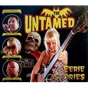 The Untamed - Eerie Stories - Music & Performance - CD