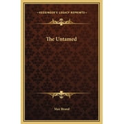 The Untamed Hardcover