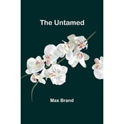 The Untamed, Paperback