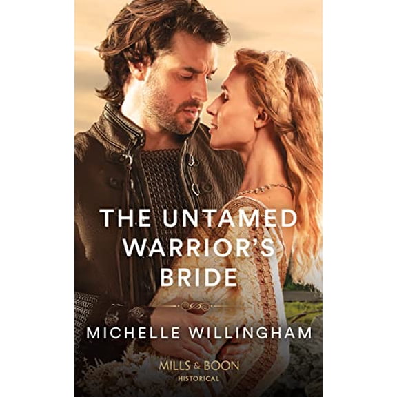 Pre-Owned The Untamed Warrior's Bride: Book 2 (The Legendary Warriors) Paperback