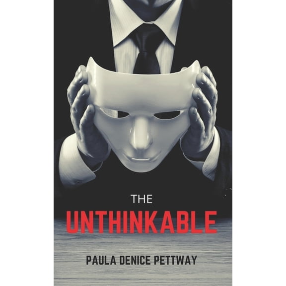 The Unthinkable (Paperback)