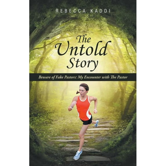 The Untold Story: Beware of Fake Pastors: My Encounter with The Pastor