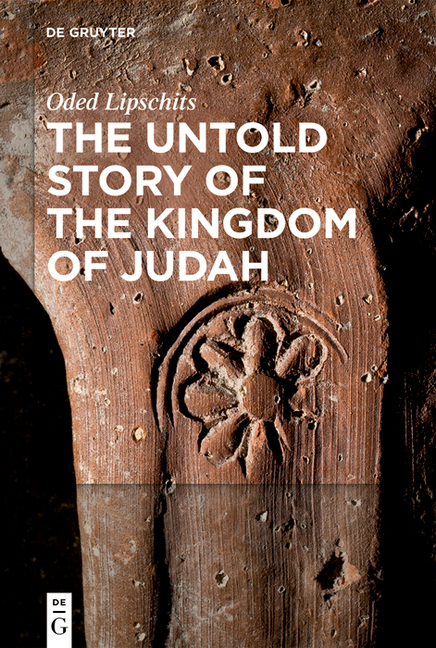 The Untold Story of the Kingdom of Judah, (Hardcover)