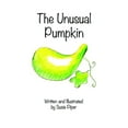 thumbnail image 1 of The Unusual Pumpkin, (Paperback), 1 of 1