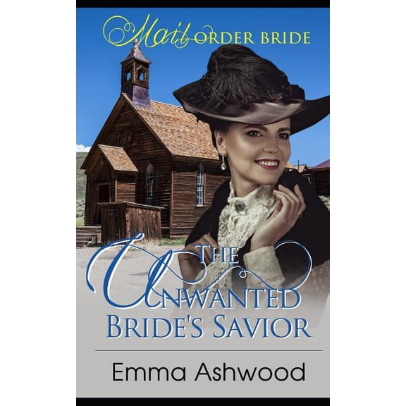 The Unwanted Bride's Savior, (Paperback)
