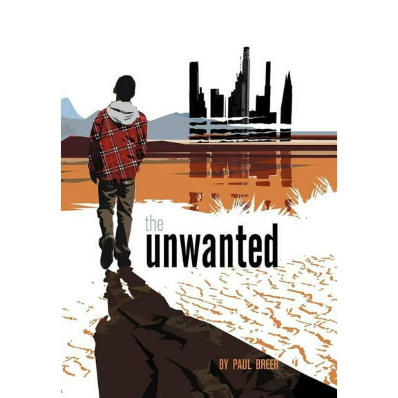 The Unwanted (Hardcover)