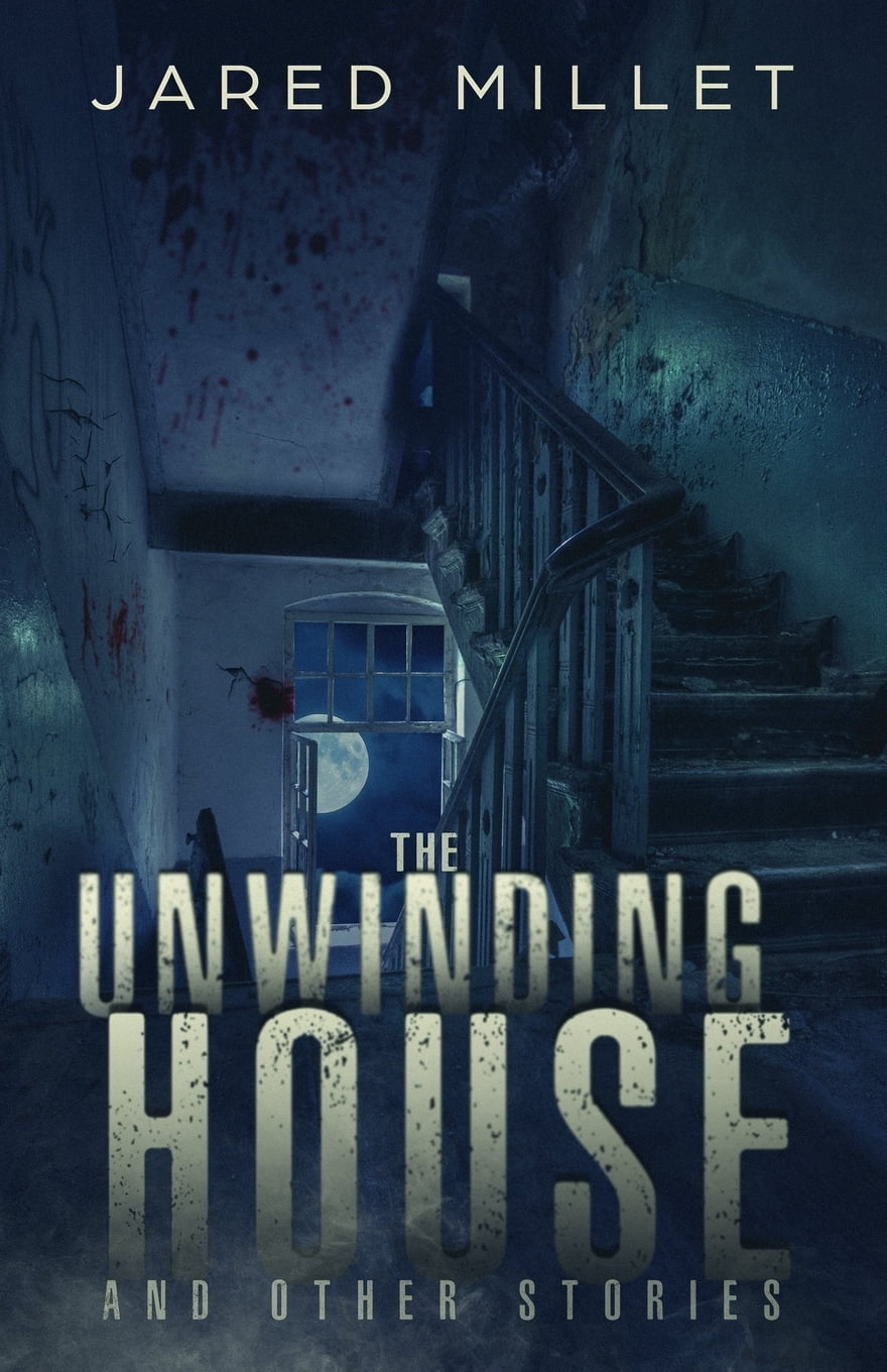 The Unwinding House and Other Stories (Paperback)