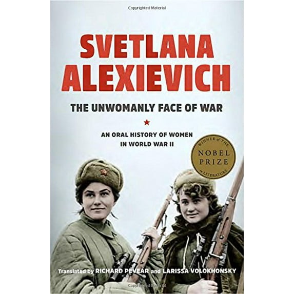 Pre-Owned The Unwomanly Face of War: An Oral History of Women in World War II (Hardcover) 0399588728 9780399588723