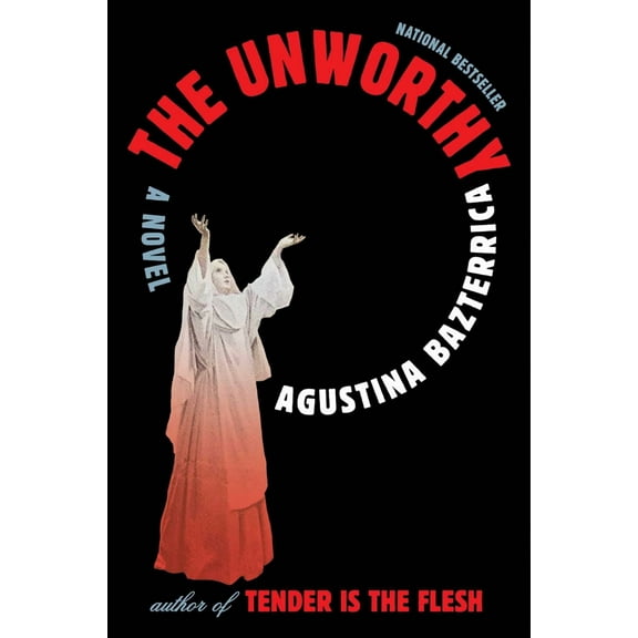 The Unworthy: A Novel (Paperback)