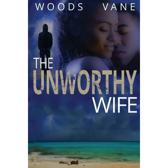 The Unworthy Wife, (Paperback)