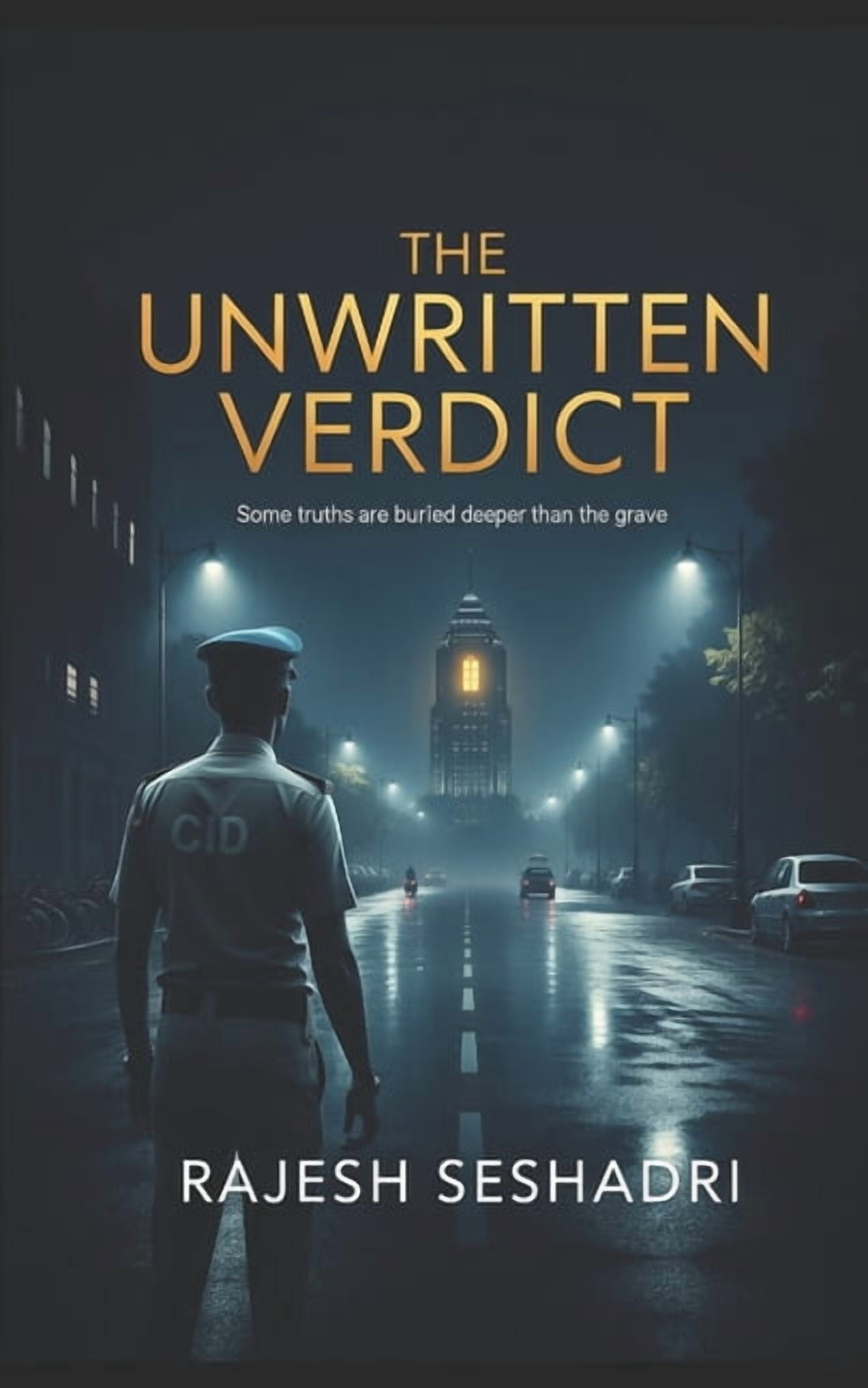 The Unwritten Verdict: Some truths are buried deeper than the grave, (Paperback)