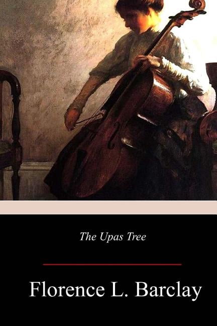 The Upas Tree : A Christmas Story for all the Year (Paperback)