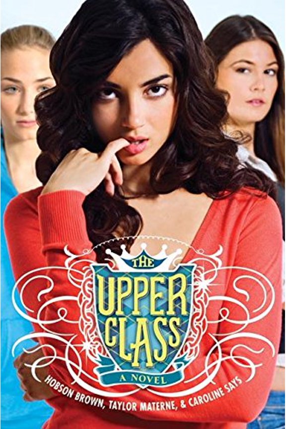 Pre-Owned The Upper Class (Paperback) 0060850825 9780060850821