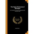 thumbnail image 1 of The Upper Peninsula of Michigan : An Inventory of Historic Engineering and Industrial Sites (Paperback), 1 of 1