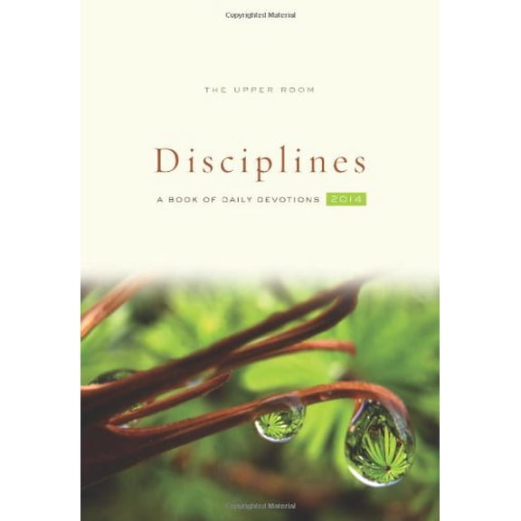 Pre-Owned The Upper Room Disciplines: A Book of Daily Devotions (Paperback) 0835811816 9780835811811