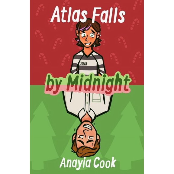The Upside Downside Atlas Falls by Midnight, Book 2, (Paperback)