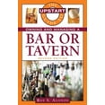 thumbnail image 1 of Pre-Owned The Upstart Guide to Owning and Managing a Bar or Tavern (Paperback) 1419535536 9781419535536, 1 of 1