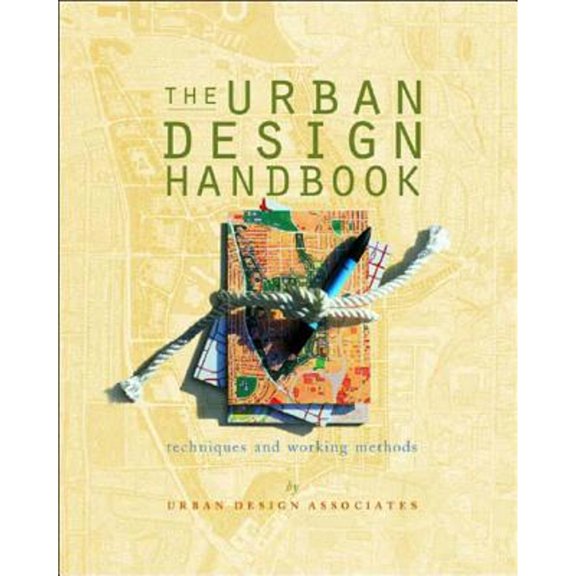 Pre-Owned Urban Design Handbook: Techniques and Working Methods (Norton Book for Architects and Designers (Paperback)) Paperback
