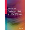 thumbnail image 1 of The Urban Fabric of Crime and Fear, (Paperback), 1 of 1