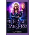 thumbnail image 1 of The Urban Fae: Eternal Darkness: A New Adult Urban Fantasy Series (Paperback), 1 of 1