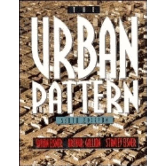 The Urban Pattern, (Paperback)