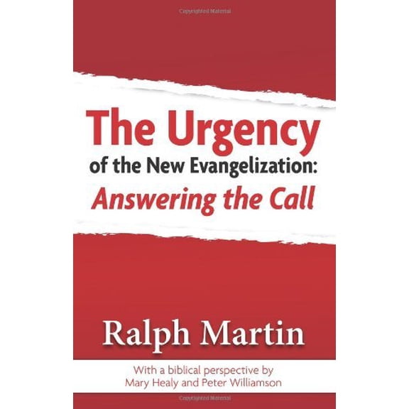 Pre-Owned The Urgency of the New Evangelization: Answering the Call (Paperback) 1612787258 9781612787251