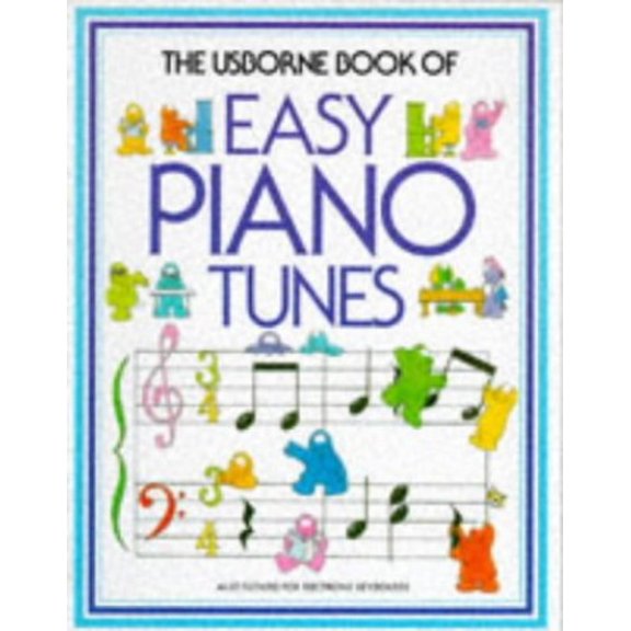 Pre-Owned The Usborne Book of Easy Piano Tunes (Paperback) 0746004591 9780746004593