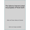 thumbnail image 1 of Pre-Owned The Usborne Internet-Linked Encyclopedia of Planet Earth (Paperback) 0439686768 9780439686761, 1 of 1