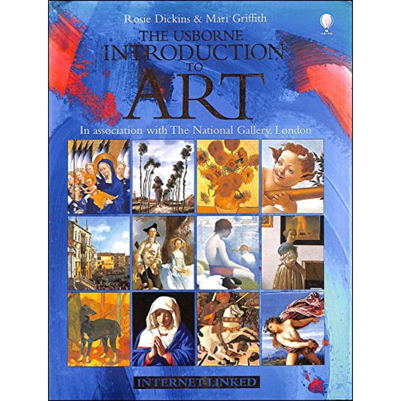 Pre-Owned The Usborne Internet-Linked Introduction to Art (Hardcover) 0746047150 9780746047156