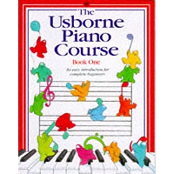 Pre-Owned The Usborne Piano Course: Book One (Piano Course Series) (Paperback) 0746020007 9780746020005
