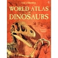 thumbnail image 1 of Pre-Owned The Usborne World Atlas of Dinosaurs: Internet Linked (Paperback) 0794517390 9780794517397, 1 of 1